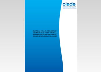 Barreras para el desarrollo del mercado de la energía solar para el calentamiento de agua en América Latina y el Caribe