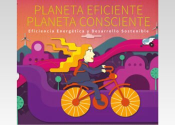 Planeta eficiente, planeta consciente.
