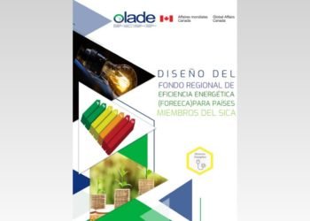 DTO 2018/004 Diseño del Fondo Regional de Eficiencia Energética (FOREECA) para países miembros del SICA.