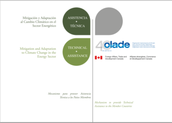 Mitigación y adaptación al cambio climático en el sector energético: mecanismo para proveer asistencia técnica a loa Países Miembros