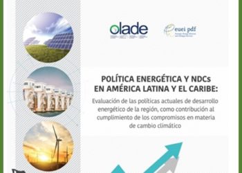 OLACDE pone a disposición el estudio: Política Energética y NDCs en América Latina y El Caribe