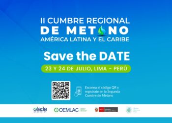 OLACDE y OEMLAC convocan la Segunda Cumbre de Metano de América Latina y el Caribe