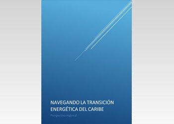 Navegando la Transición Energética en el Caribe